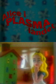 Alice in Plasma Land (1993)