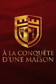 Poster À la conquête d'une maison - Season 1 Episode 2 : Episode 2 2018
