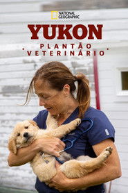 Yukon: Plantão Veterinário — Temporada 9