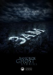 3 A.M. Bangkok Ghost Stories (2018)