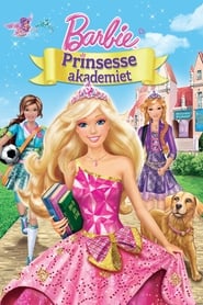 Barbie: Prinsesseakademiet (2011)