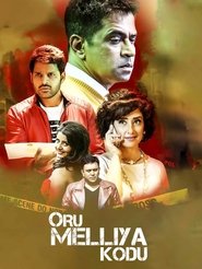 Poster Oru Melliya Kodu 2016
