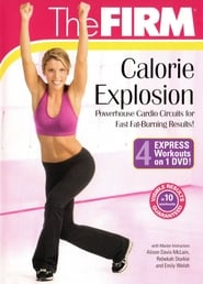 The FIRM: Calorie Explosion - Cardio Kickboxing