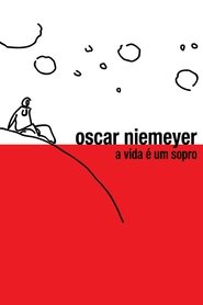 Poster Oscar Niemeyer: A Vida é Um Sopro