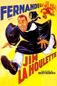 Jim la houlette HD Online Film Schauen