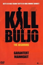 Poster Kill Buljo: The Beginning