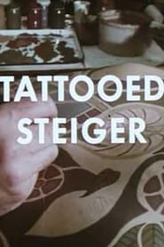 Poster Tattooed Steiger