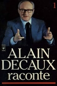 Alain Decaux raconte poster