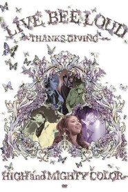 LIVE BEE LOUD ～THANKS GIVING～ (2008)