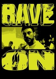 Rave On 2025 Бесплатан неограничен приступ