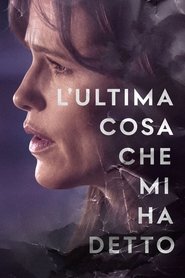 L’ultima cosa che mi ha detto (2023)