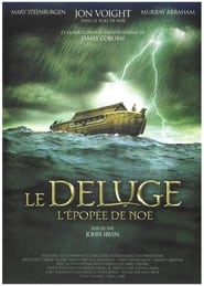 Le Déluge : L'Épopée de Noé