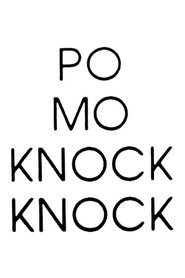 Po Mo Knock Knock