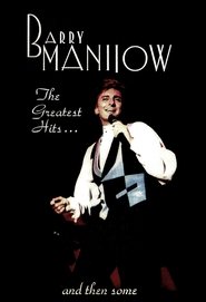 Poster Barry Manilow: Greatest Hits & Then Some