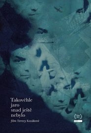 This Kind of Spring Has Never Been Yet (2018)