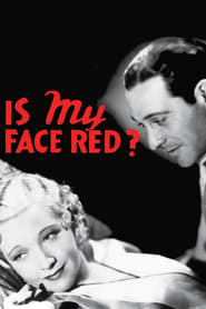 Is My Face Red? постер