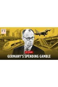 Germany’s spending gamble (2025)