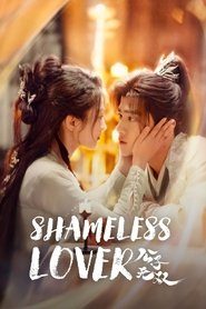 Poster Shameless Lover - Season 1 Episode 16 : Episode 16 2024