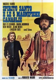 Spirito santo e le 5 magnifiche canaglie) Spirito santo e le 5 magnifiche canaglie (1972)