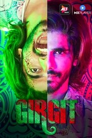 Girgit S01 2021 Alt Web Series Hindi MX WebRip All Episodes 480p 720p 1080p