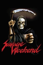 Savage Weekend постер