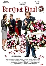 Bouquet final film en streaming