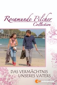 Poster Rosamunde Pilcher: Das Vermächtnis unseres Vaters 2018
