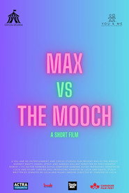 Max vs the Mooch