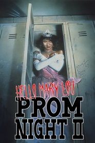 Hello Mary Lou: Prom Night II