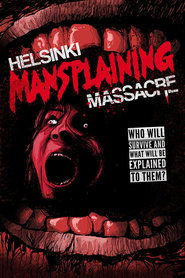 Poster Helsinki Mansplaining Massacre