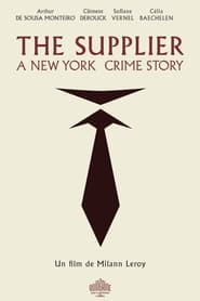 The Supplier : A New York crime story. 2024