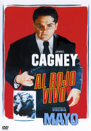 Al rojo vivo poster