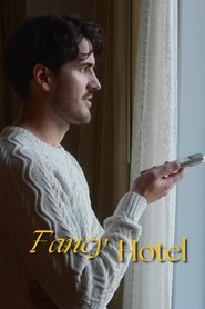Fancy Hotel) Fancy Hotel (2025)