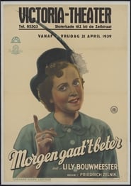 Morgen Gaat 't Beter 1939 吹き替え 無料動画