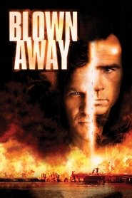 مشاهدة فيلم Blown Away 1994 مترجم