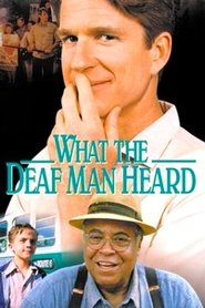 What the Deaf Man Heard постер