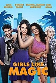 Girls Like Magic Kompletter Film Deutsch