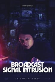 Broadcast Signal Intrusion постер