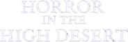 Horror in the High Desert Logo