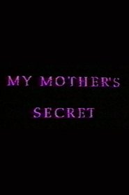 My Mother's Secret: Sons and Daughters of Lesbian Mothers (1992)