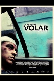 Poster Los que no saben volar 2016