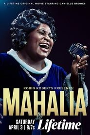 watch Robin Roberts Presents: The Mahalia Jackson Story now