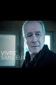 Vivre sans eux