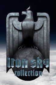 Fiche et filmographie de Iron Sky Collection