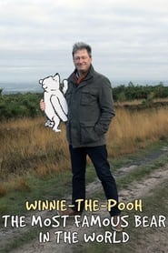 Winnie the Pooh The Most Famous Bear in the World
