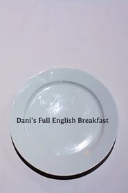 Poster van Dani's Full English Breakfast