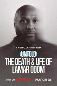 Untold: The Death & Life of Lamar Odom (2026)