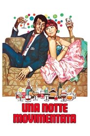 Una notte movimentata