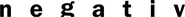 Negativ