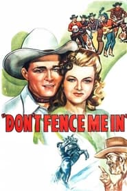 Don't Fence Me In постер
